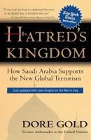 Hatred's Kingdom: How Saudi Arabia Supports the New Global Terrorism 0895260611 Book Cover