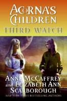Third Watch: Acorna's Children (Acorna, #10) 006052541X Book Cover