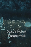 Daisy's Hollow (Paranormal) B0DRZ5KB7C Book Cover