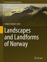 Landscapes and Landforms of Norway 3030525651 Book Cover