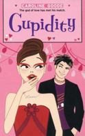 Cupidity (Simon Romantic Comedies) 0689872283 Book Cover