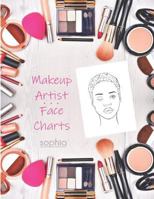 Makeup Artist Face Charts: Sophia 1794061398 Book Cover