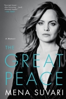 The Great Peace: A Memoir 0306874504 Book Cover