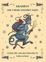Krampus and Other Yuletide Tales 1733629173 Book Cover