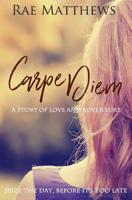 Carpe Diem 152329860X Book Cover