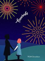 Fireworks 0999691406 Book Cover