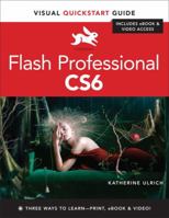 Flash Professional Cs6: Visual QuickStart Guide 0321832191 Book Cover