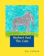 Herbert And The Cats 1985677709 Book Cover