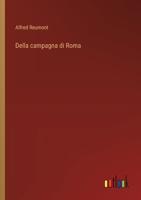 Della campagna di Roma (Italian Edition) 3563235325 Book Cover