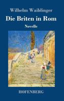 Die Briten in Rom: Novelle 1482769921 Book Cover