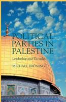 Political Parties in Palestine: Leadership and Thought 1349451932 Book Cover