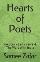 Hearts of Poets: Pakistan - Early Years & The Wars With India B08PJD15PM Book Cover