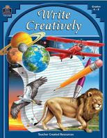 Write Creatively 142063139X Book Cover