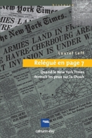 Relégué en page 7: Quand le New York Times fermait les yeux sur la Shoah (French Edition) 2702138292 Book Cover