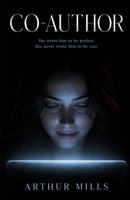 Co-Author: A Paranormal Thriller 0989184080 Book Cover