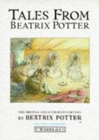 Tales from Beatrix Potter (The World of Peter Rabbit) 0723239711 Book Cover