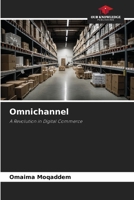 Omnichannel: A Revolution in Digital Commerce 6208683157 Book Cover