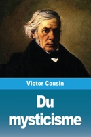 Du mysticisme 3988817511 Book Cover