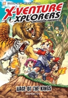 X-Venture Xplorers #1: The Kingdom of Animals--Lion vs Tiger 1545805504 Book Cover
