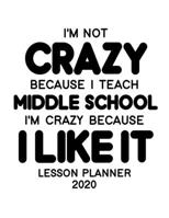 Lesson Planner 2020: Weekly and Monthly Lesson Planner for Middle School Teachers with Funny Saying - Teacher Agenda for Class Planning and Organizing ... of Curriculum (2020 Teacher Planners) 1674493142 Book Cover