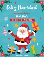 Feliz Navidad: Hermosa P�ginas para Colorear de Navidad. Merry Christmas 1802686061 Book Cover