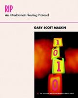 RIP: An Intra-Domain Routing Protocol (The Addison-Wesley Networking Basics Series) 0201433206 Book Cover