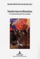 Europaeisierung Versus Nationalismus: Der Ex-Jugoslawische Raum Auf Der Suche Nach Stabilitaet 3631358857 Book Cover