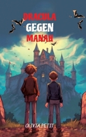 Dracula Gegen Manah: Level A2 with Parallel German-English Transla-tion 3384012410 Book Cover