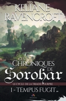 Tempus Fugit: Les Chroniques de Sorohar - Le cycle de la Triade Pourpre 1 (French Edition) 2375745612 Book Cover