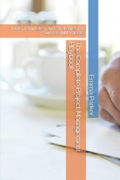 The Complete Project Management Playbook: Tools, Templates, and Strategies for Successful Projects B0GDZZTV6C Book Cover