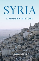 Syria: A Modern History 1541608127 Book Cover