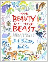 The Beauty of the Beast: Poems from the Animal Kingdom 0679970584 Book Cover