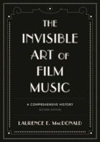 The Invisible Art of Film Music 081088397X Book Cover