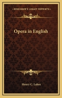 Opera in English 1425475868 Book Cover