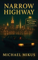 NARROW HIGHWAY (HENRY BOYLE CRIME SERIES) 1971002429 Book Cover