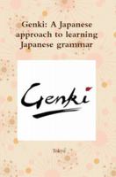 Genki: A Japanese Approach to Learning Japanese 194811786X Book Cover