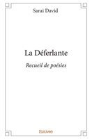 La Déferlante: Recueil de poésies (French Edition) 2334192481 Book Cover
