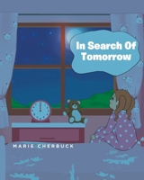 In Search Of Tomorrow B0DRM6ZP94 Book Cover
