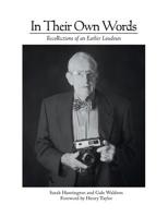 In Their Own Words Recollections Of An Earlier Loudoun 1477137246 Book Cover