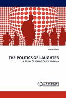 The Politics of Laughter 3843373051 Book Cover