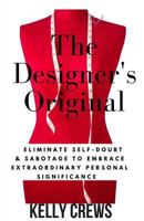 The Designer's Original 1480153982 Book Cover