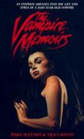 The Vampire Memoirs 0786011246 Book Cover