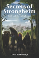 Secrets of Strongheim: Book 2 of the Ryleigh Saga B0D5HGXBD5 Book Cover