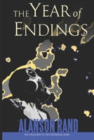 The Year of Endings 1946843113 Book Cover