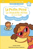 La Pequeña Petra va a la Playa: Little Petra goes to the Beach 1949368815 Book Cover