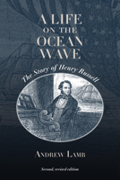A Life on the Ocean Wave: The Story of Henry Russell B0H2XGD99H Book Cover