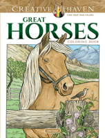 Creative Haven Great Horses Coloring Book 0486817911 Book Cover