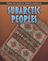 Subarctic Peoples 1432949543 Book Cover