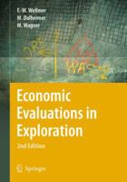 Economic Evaluations in Exploration 3540735577 Book Cover