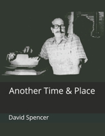 Another Time & Place B08W6P2NG8 Book Cover